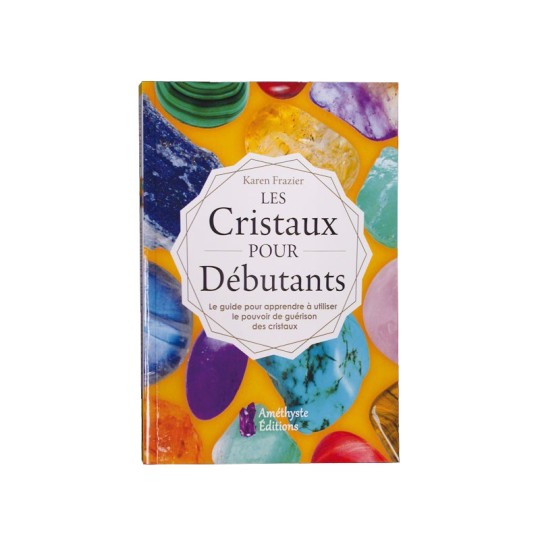 Livre les cristaux pour débutant