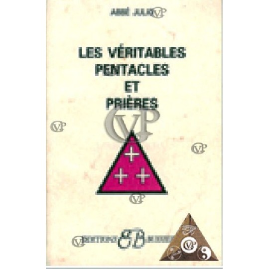 Les véritables pentacles de L'abbé Julio